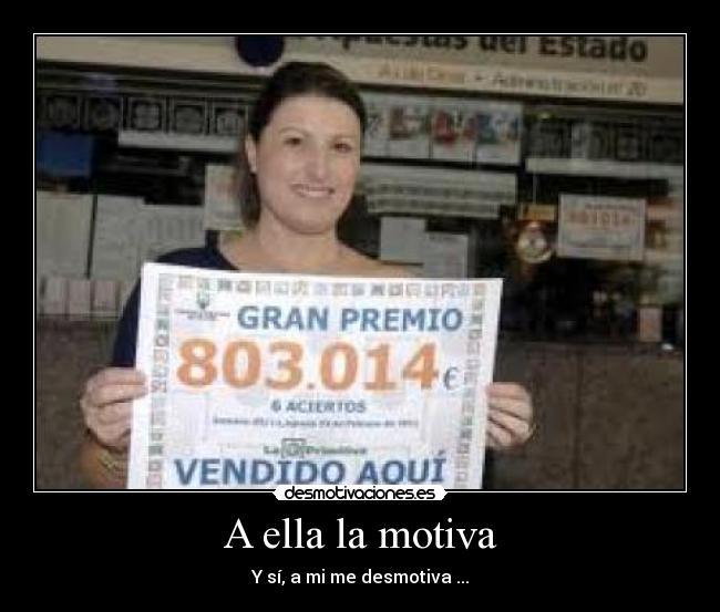 A ella la motiva - 