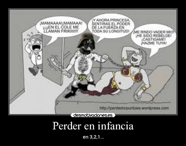 Perder en infancia - 