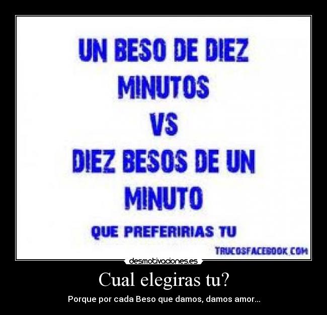 Cual elegiras tu? - 