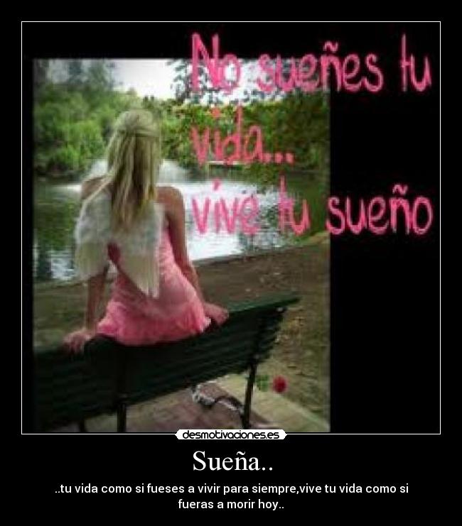 Sueña.. -