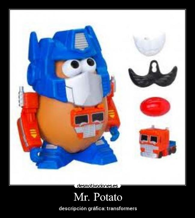 Mr. Potato - descripción gráfica: transformers