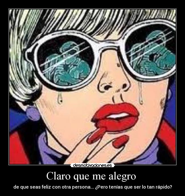 Claro que me alegro  - 