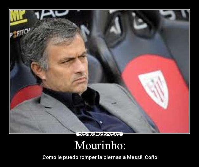 Mourinho: - 
