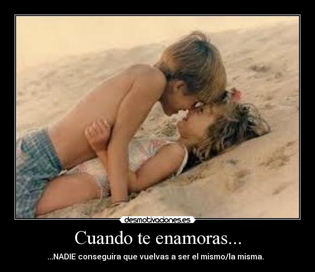 Cuando te enamoras... - 