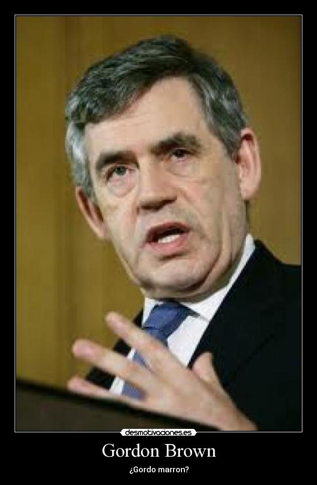 Gordon Brown - 