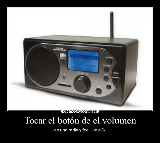 Tocar el botón de el volumen - de una radio y feel like a DJ