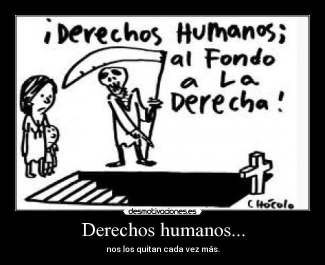 Derechos humanos... -