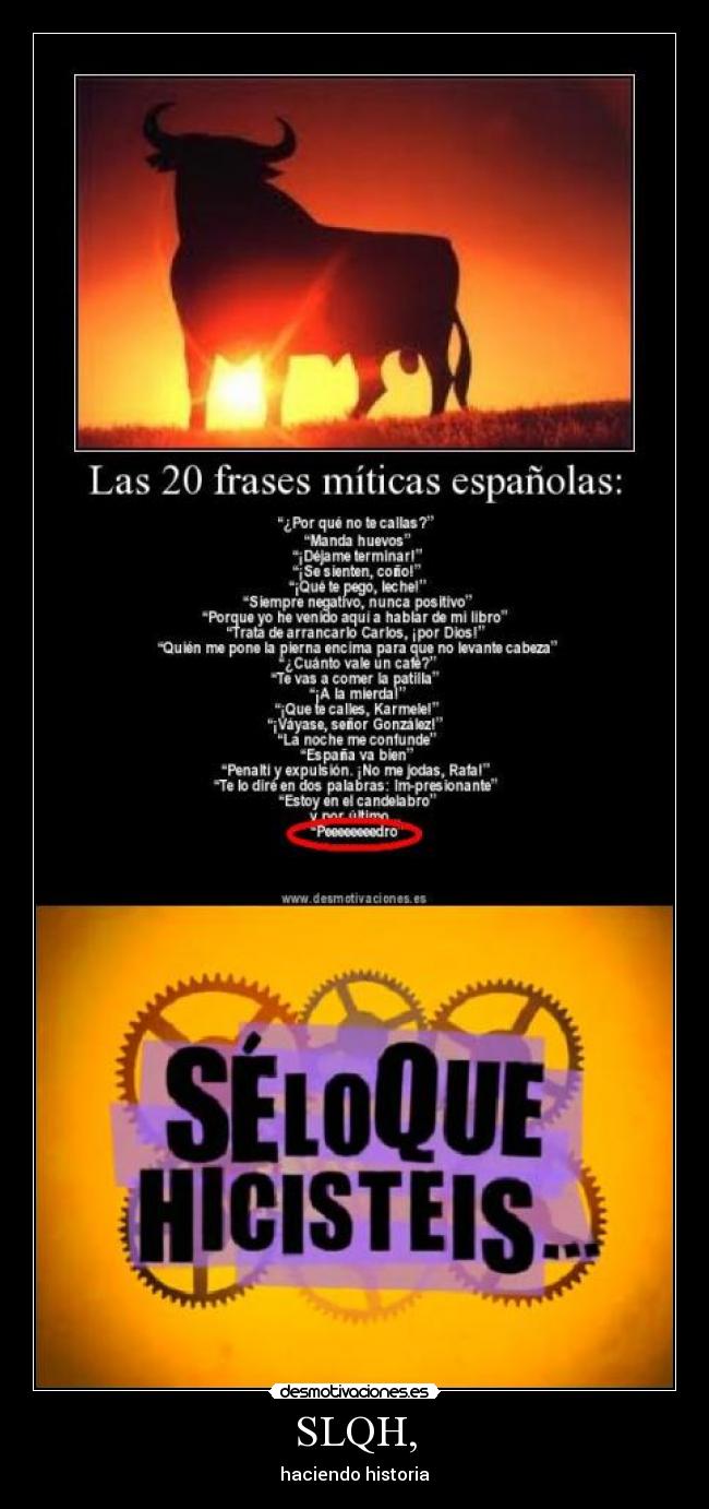carteles slqh desmotivaciones