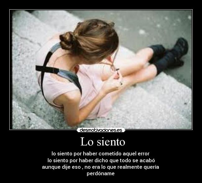 Lo siento -