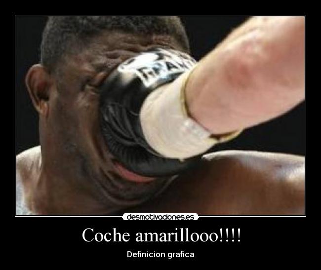 Coche amarillooo!!!! -