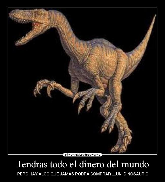 Tendras todo el dinero del mundo - 