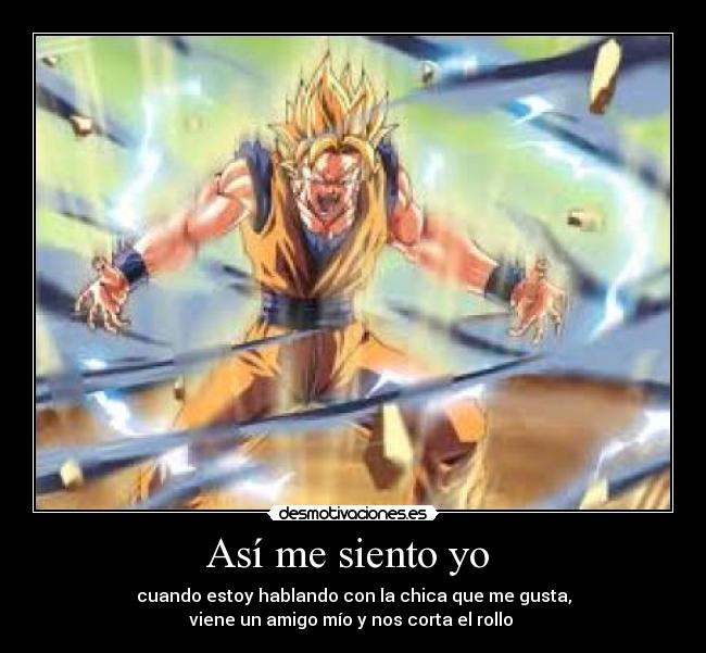 carteles goku enfadadisimo desmotivaciones