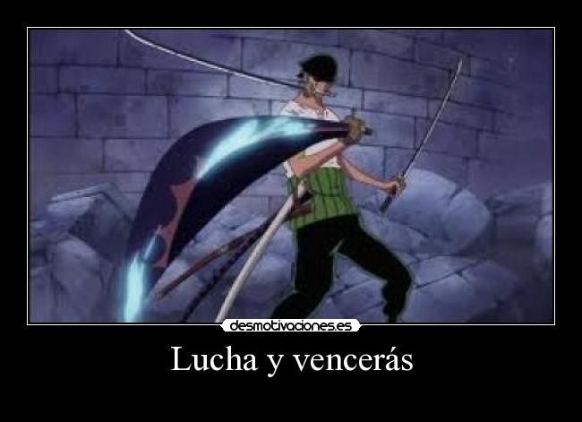Lucha y vencerás - 