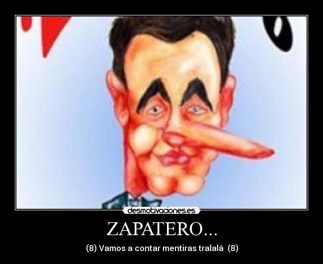 ZAPATERO... -
