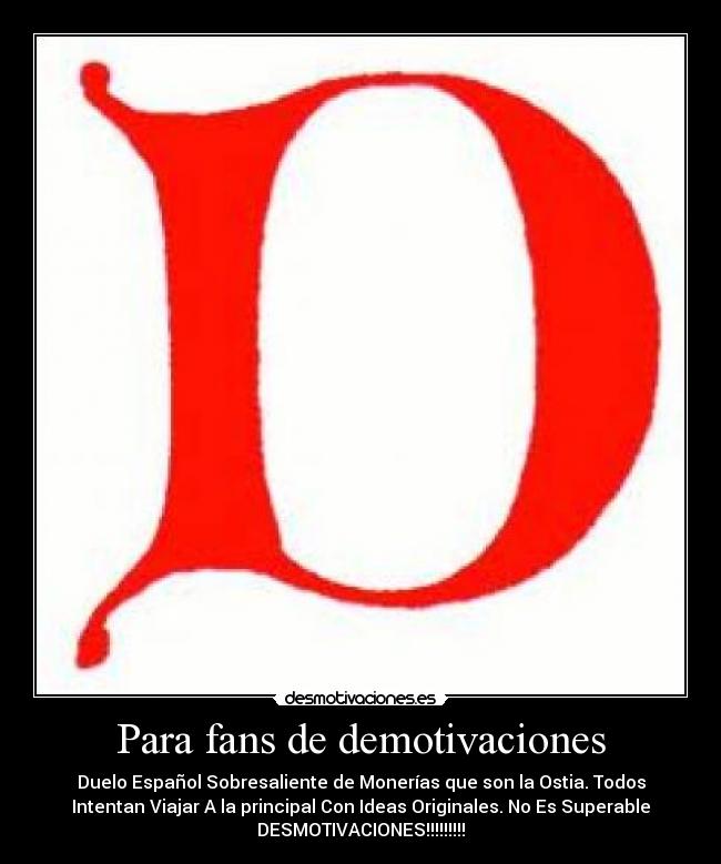 carteles  desmotivaciones