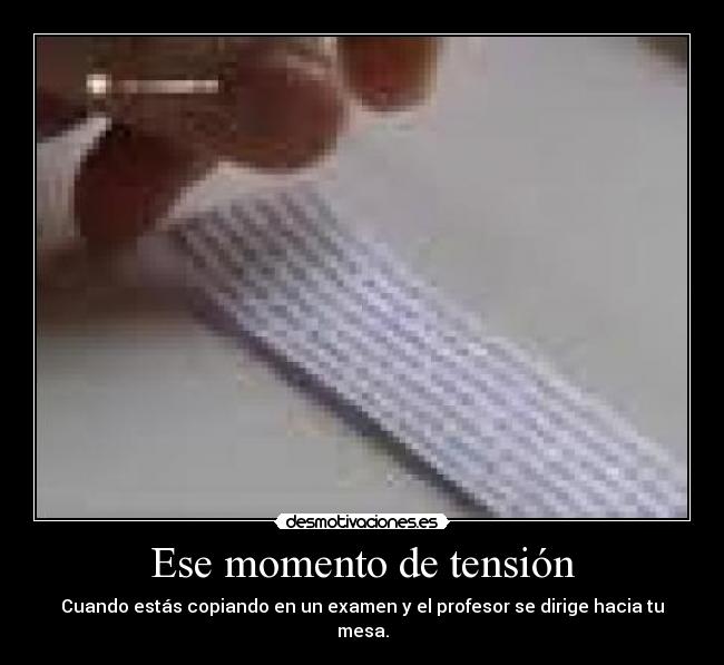 Ese momento de tensión - 