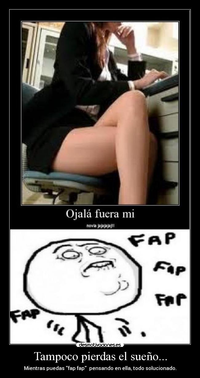 carteles fap desmotivaciones