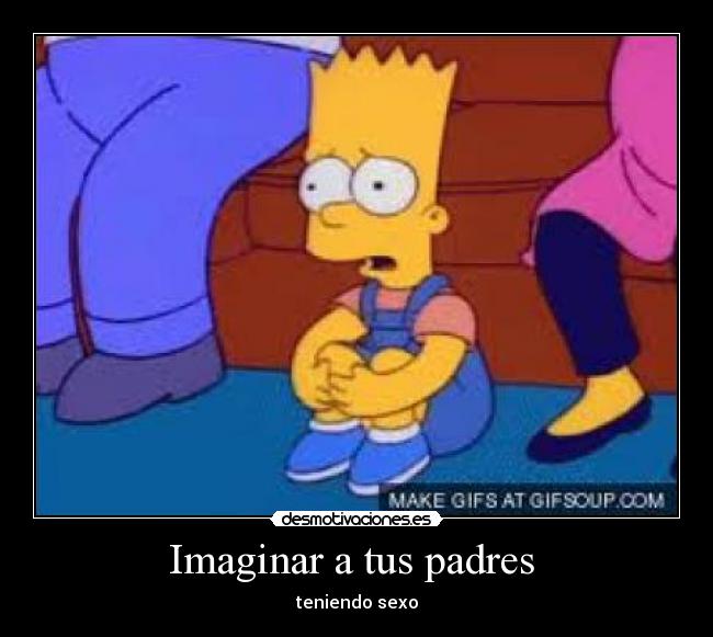 Imaginar a tus padres  - 