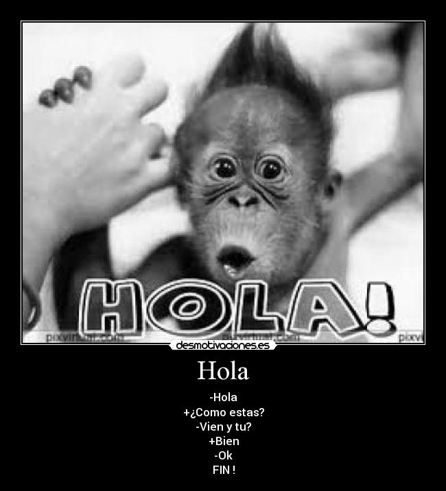 Hola -