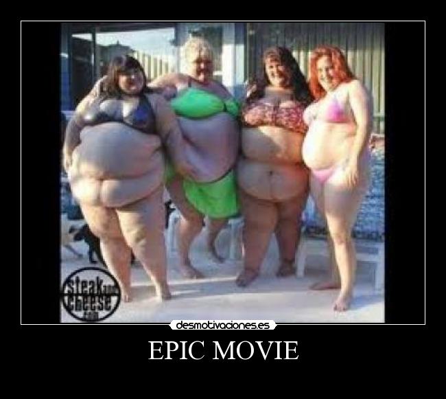 EPIC MOVIE - 