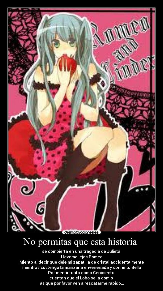 carteles historia cenicienta romeo julieta blancanieves desmotivaciones