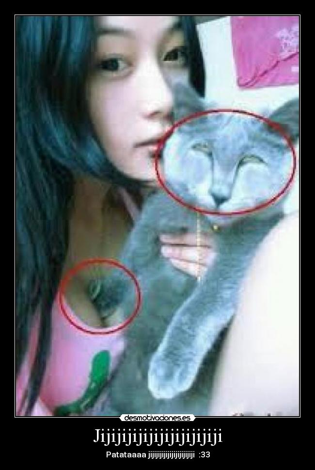 Jijijijijijijijijijijiji -