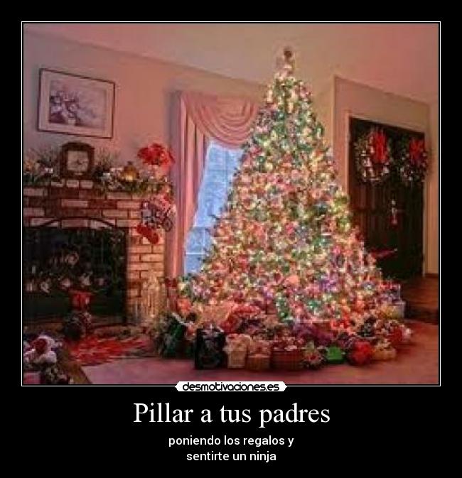 Pillar a tus padres - 