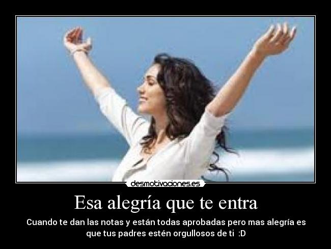Esa alegría que te entra -