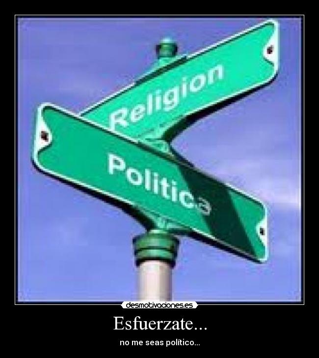 carteles politica xumy397 esfuerzo desmotivaciones