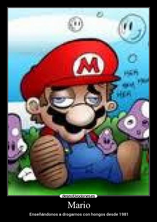 Mario - Enseñándonos a drogarnos con hongos desde 1981