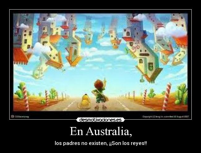 En Australia, -
