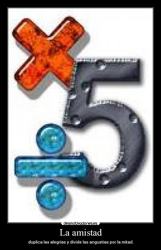 La amistad -