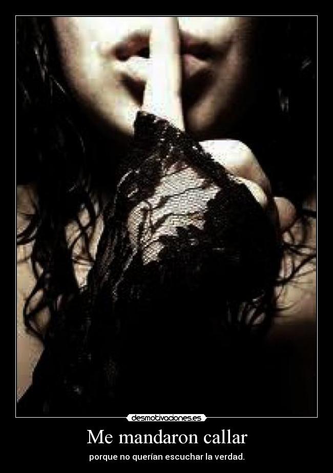 Me mandaron callar - 