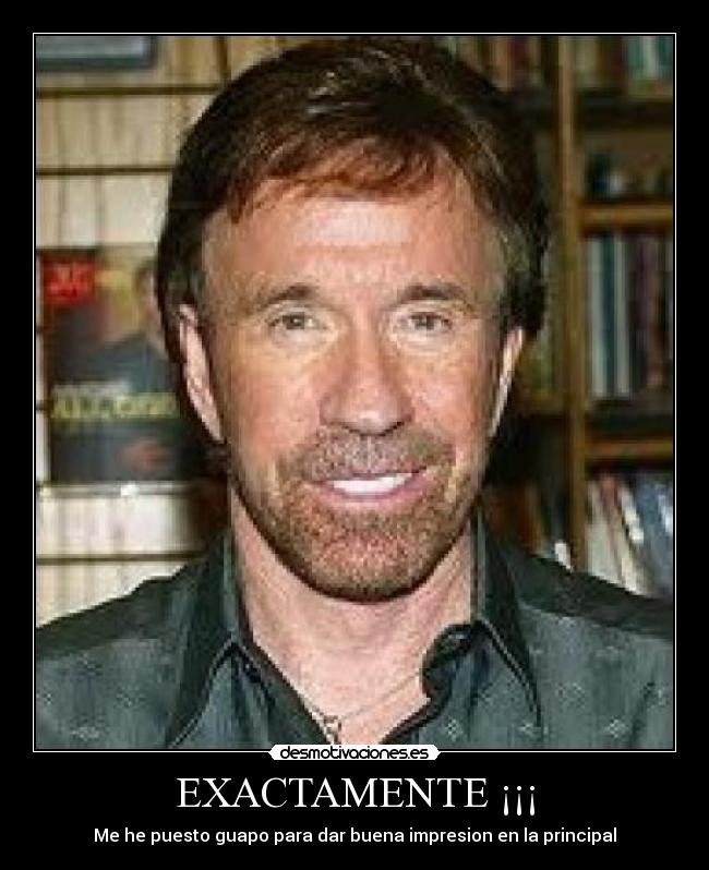 EXACTAMENTE ¡¡¡ -