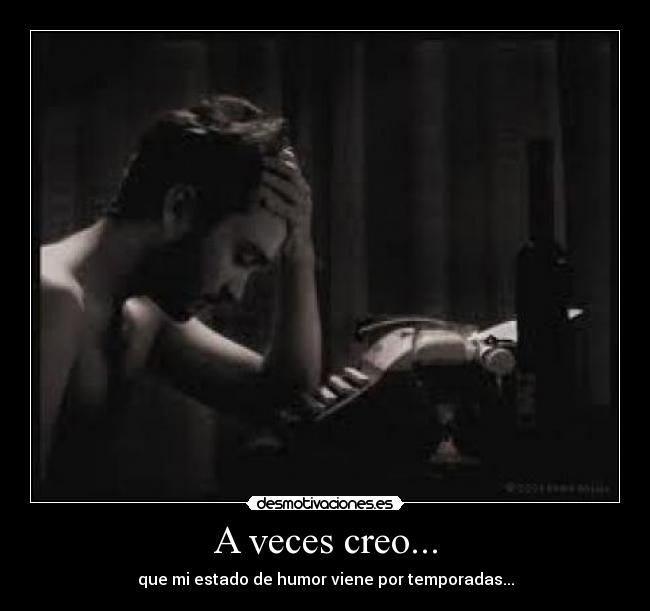 A veces creo... - 