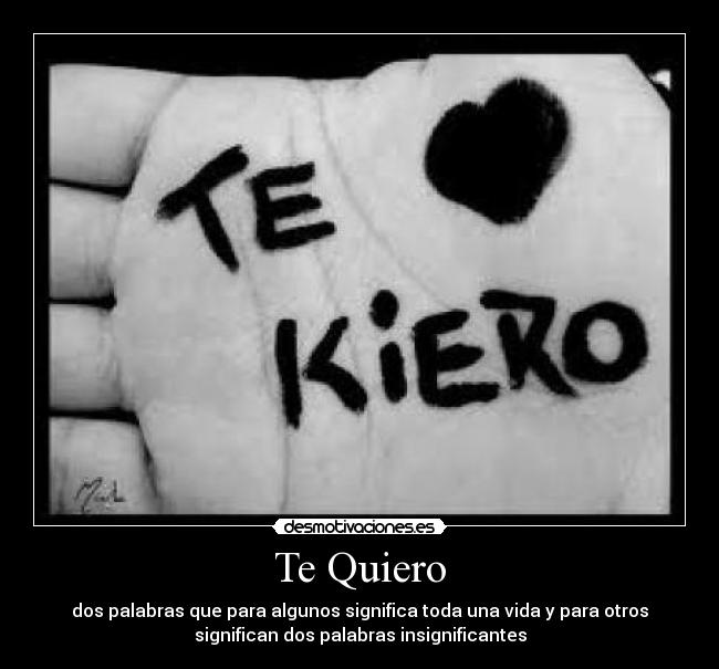 Te Quiero - 