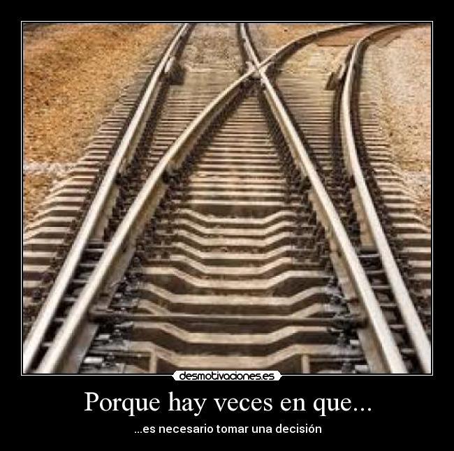 Porque hay veces en que... - 
