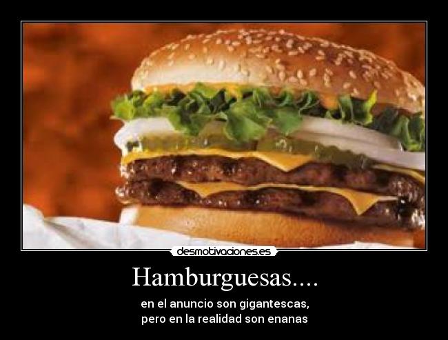 Hamburguesas.... -
