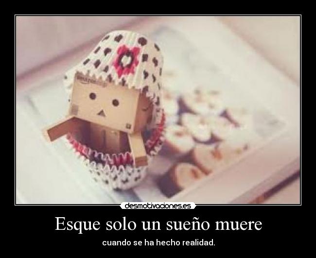 Esque solo un sueño muere - 