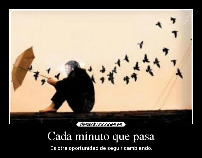 Cada minuto que pasa - 