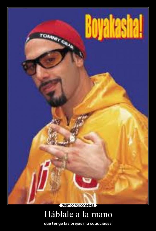 Háblale a la mano -