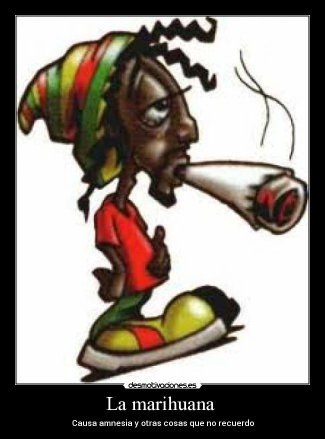 La marihuana -