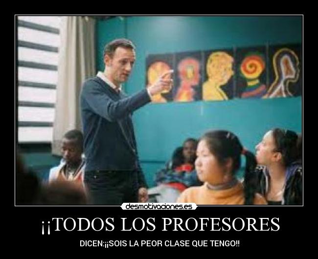 ¡¡TODOS LOS PROFESORES - 