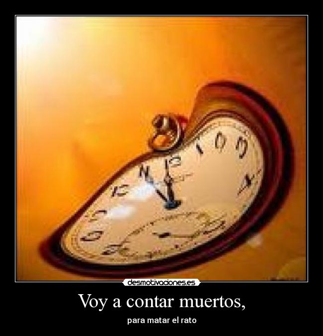 carteles tiempo desmotivaciones