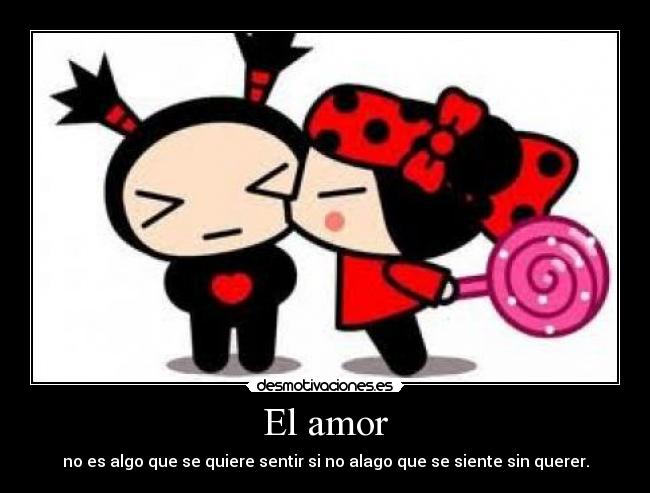 El amor -