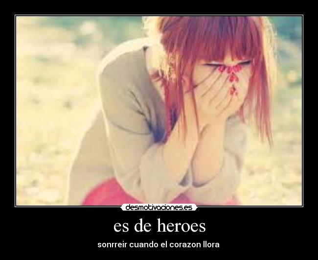 es de heroes - 