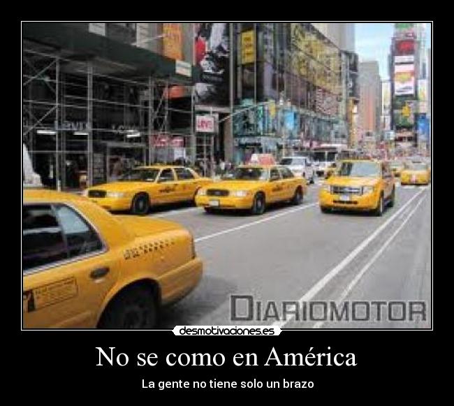 No se como en América - La gente no tiene solo un brazo