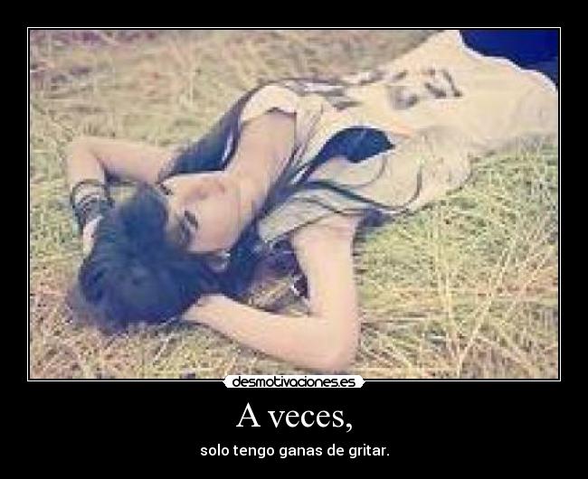 A veces, - 