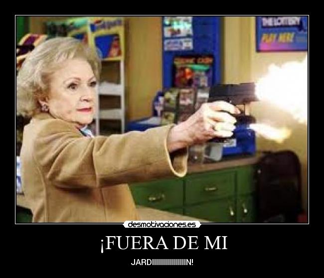 ¡FUERA DE MI - 