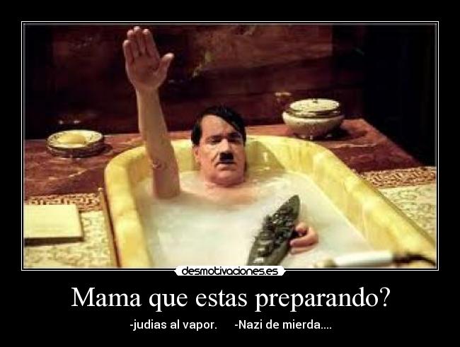 Mama que estas preparando? -